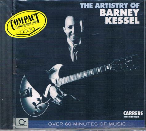 Barney Kessel The Artistry Of Barney Kessel 1986 CD Discogs