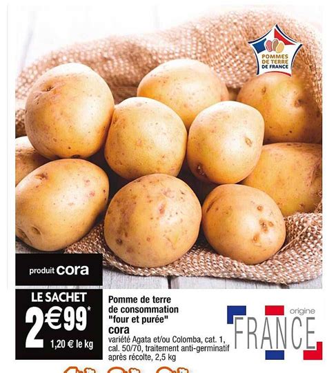 Promo Pomme De Terre De Consommation Four Et Pur E Cora Chez Cora