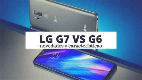 Lg G Vs Lg G Qu Diferencias Hay Youtube