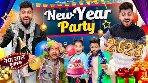 New Year Party Shivam Dikro YouTube