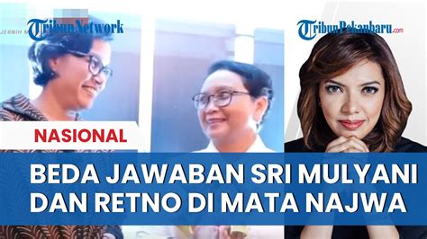 Jika Ditawarin Menteri Prabowo Sri Mulyani Beri Berbeda Dengan Retno