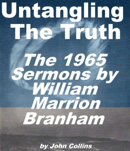 Amazon.com: William Marrion Branham: The 1965 Sermons (9781481077668 ...