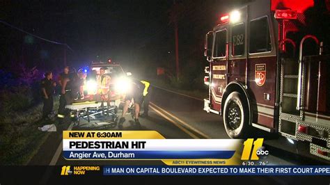 Pedestrian Hit In Durham Abc11 Raleigh Durham