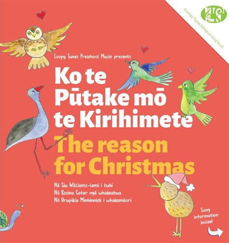 Ko Te Pūtake Mō Te Kirihimete The Reason For Christmas Bilingual