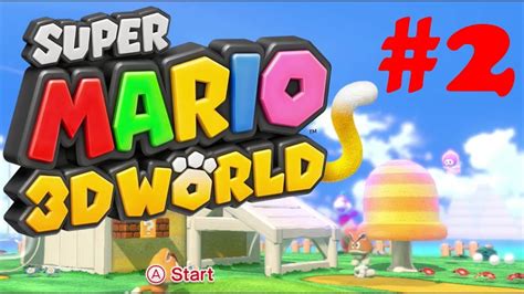 Lets Play Super Mario 3d World World 1 Levels 4 6 Youtube