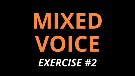 Mixed Voice Vocal Exercise 2 Youtube