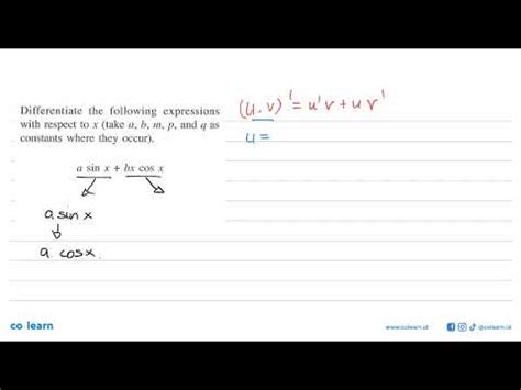 Differentiate The Following Expressions With Respect To X Take A B M P
