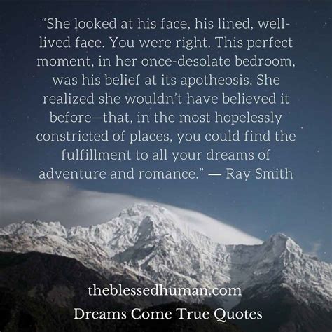 61 Dreams Come True Quotes Believe In Your Dreams