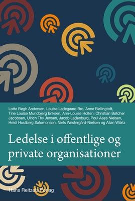 Ledelse I Offentlige Og Private Organisationer Af Ulrich Thy Jensen