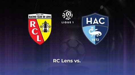 Rc Lens Vs Le Havre Ac Betting Odds Offensive Leaders And Moneyline 4