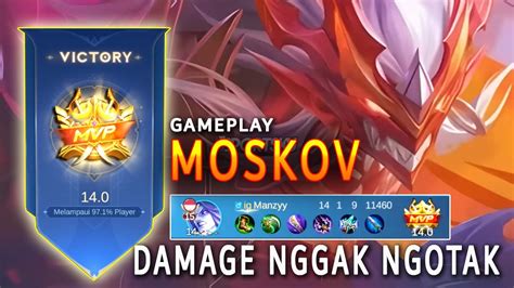 MOSKOV DAMAGE NGGAK NGOTAK GAMEPLAY MVP MOBILE LEGEND YouTube