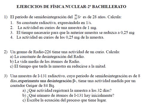 FÍSICA 2º BACHILLERATO EJERCICIOS DE FÍSICA NUCLEAR