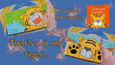 Thats Not My Tiger Usborne Touchy Feely Book Learn While Having Fun