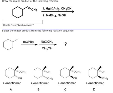 SOLVED Draw The Major Product Of The Following Reaction CH2 Hg OAc Z