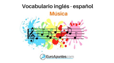 Vocabulario inglés español música Euroapuntes