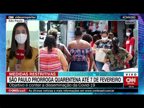 Governo Prorroga Quarentena Em S O Paulo At De Fevereiro Cnn Brasil