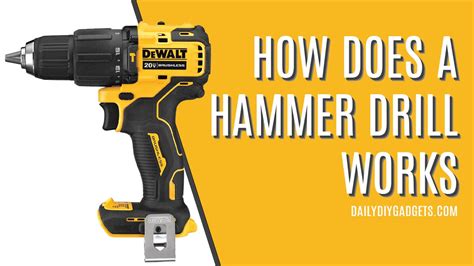 How Does A Hammer Drill Works Everything You Need To Know Daily Diy