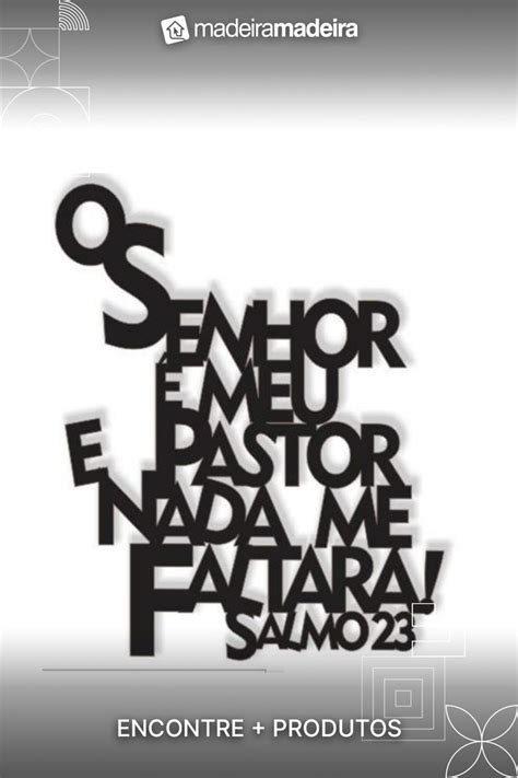 O Senhor é meu pastor Salmo 23 Minimalista 40x32cm LETTERING MDF Parede