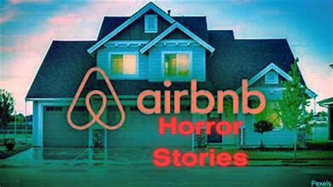 True Disturbing Airbnb Scary Stories Youtube