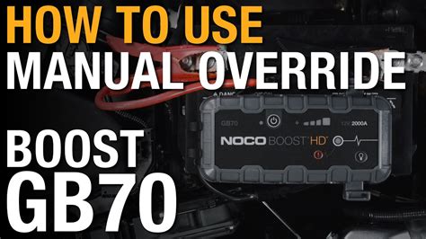 How To Use Manual Override On Your Noco Boost Gb70 Youtube