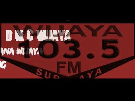 Melody Kenceng Wijaya Fm Surabaya Dj Nana Wijaya Irwan Super Getar