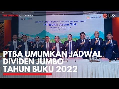 PTBA Umumkan Jadwal Dividen Jumbo Tahun Buku 2022 IDX CHANNEL YouTube