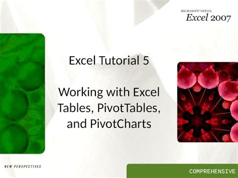 Ppt Comprehensive Excel Tutorial Working With Excel Tables