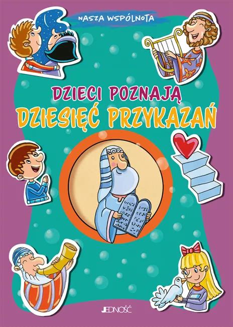 Dzieci Poznają Dziesięć Przykazań Silvia Vecchini Książka W