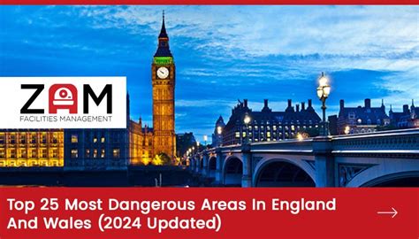 Top 25 Most Dangerous Areas In England And Wales 2024 Updated Zam