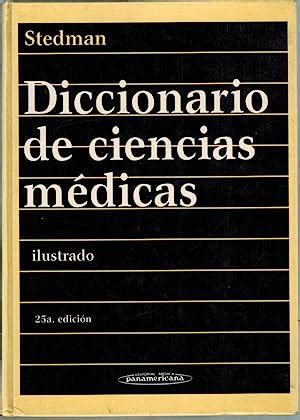 Diccionario De Ciencias M Dicas Ilustrado A Edici N De Stedman