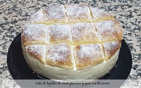 Tarta De Hojaldre De Crema Pastelera Y Queso Con Thermomix Recetas