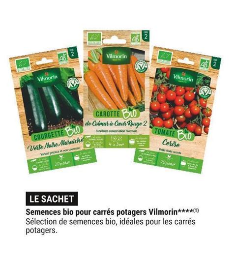 Promo Vilmorin Semences Bio Pour Carr S Potagers Chez Gamm Vert