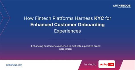 How Fintechs Harness Kyc To Enhance Customer Onboarding