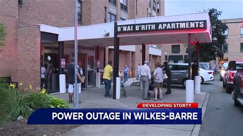 Power Outage in Wilkes-Barre Sends One to Hospital During Heat Wave ...