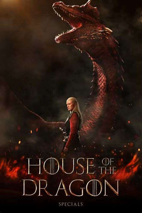 House Of The Dragon 2022 Specials Fwlolx The Poster Database TPDb