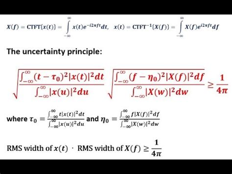 The Uncertainty Principle In Continuous Time Fourier Transform Ctft