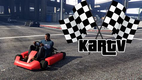 Kart V - GTA5-Mods.com