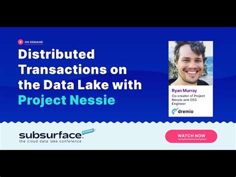 Project Nessie Exploring Distributed Transactions On The Data Lake