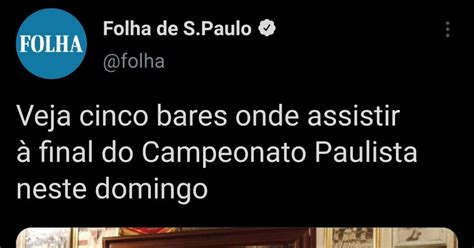 Ignorando A Pandemia E 440 Mil Mortos Folha Recomenda 5 Bares Para