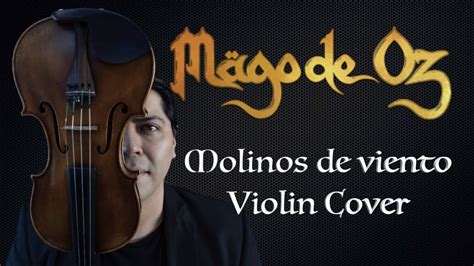 Molinos De Viento Mago De Oz Violin Letra Molinosdeviento Magodeoz