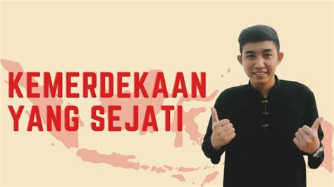 Kemerdekaan Yang Sejati Sarapan Youtube