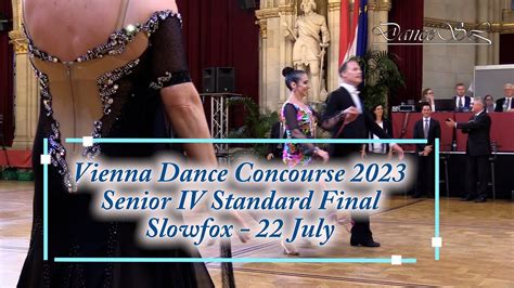 Vienna Dance Concourse 2023 Senior IV Standard Slowfox WDSF Final