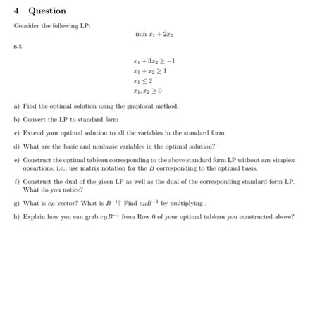 Solved 4 Question Consider The Following Lp Min 11 2x2