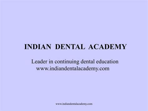 Orthodontic Splints Certified Fixed Orthodontic Courses By Indian Dental Academy Ppt