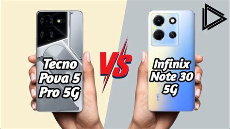 Tecno Pova 5 Pro 5g Vs Infinix Note 30 5g Youtube