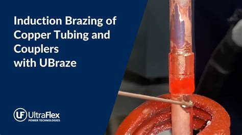 Induction Brazing Of Copper Tubing And Couplers With Ubraze Youtube