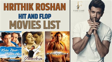 Hrithik Roshan Hit And Flop Movies List Hrithik Roshan Flop Movies