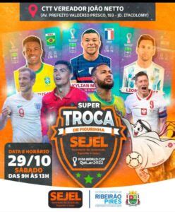 Sejel Ribeir O Pires Promove Evento De Troca De Figurinhas Da Copa