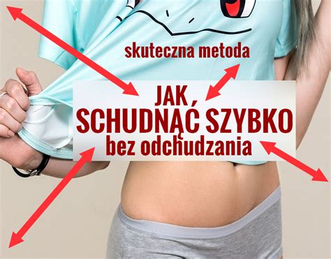 Jak Schudnac Bez Odchudzania Skuteczna Metoda Przepisynazdrowie Pl