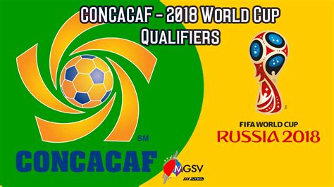 CONCACAF- World Cup qualifiers – MGSVfutbol